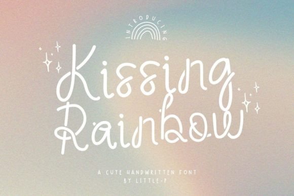 Kissing Rainbow: A Handwritten Typeface for Modern Branding