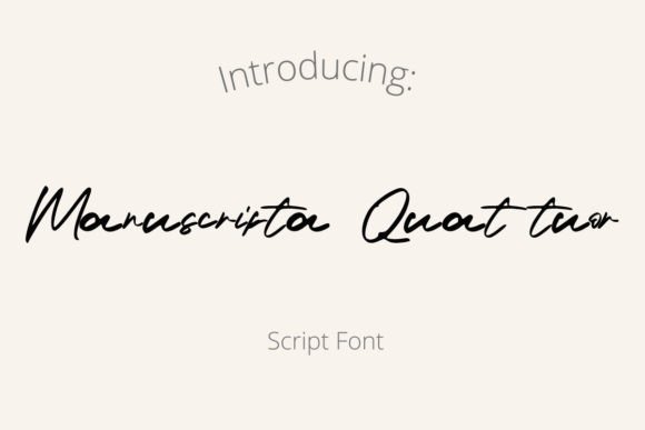 Manuscripta Quattuor: A Handwritten Typeface for Editorial Elegance