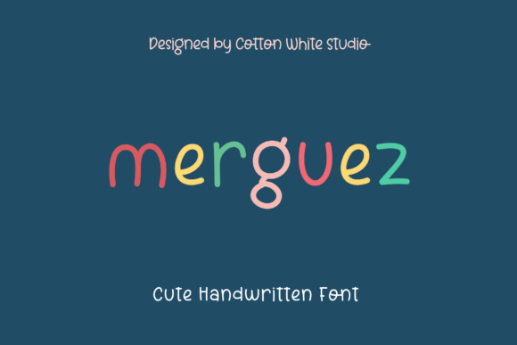 Merguez: A Script Font with Personality